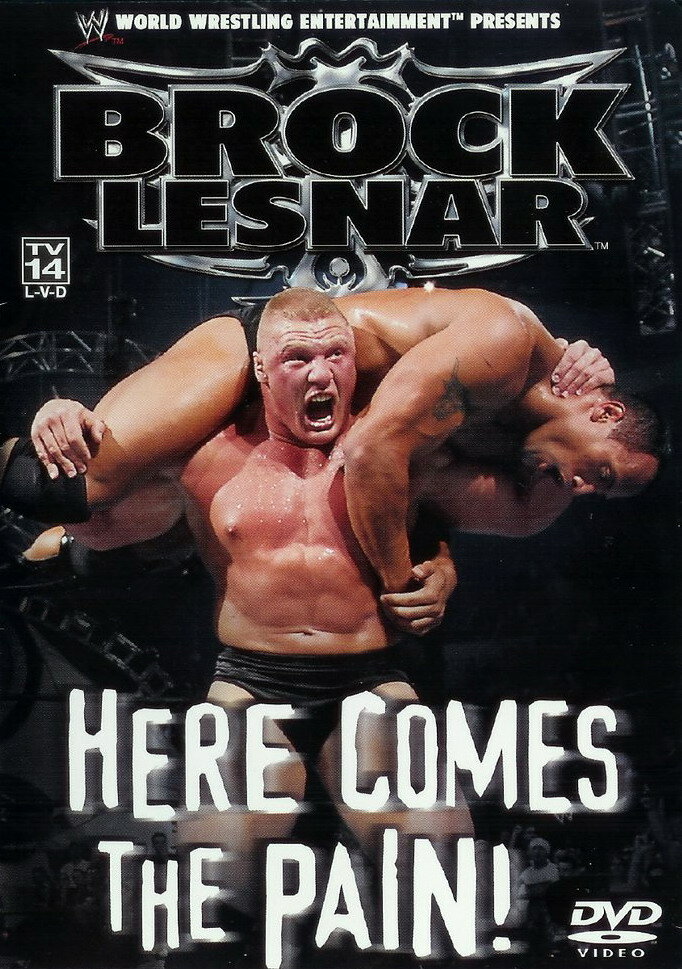 WWE: Brock Lesnar: Here Comes the Pain (2003)